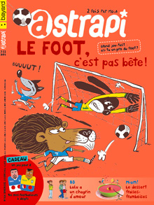 Ça veut dire quoi, être handicapé ? Astrapi n° 818 - 15 juin 2014