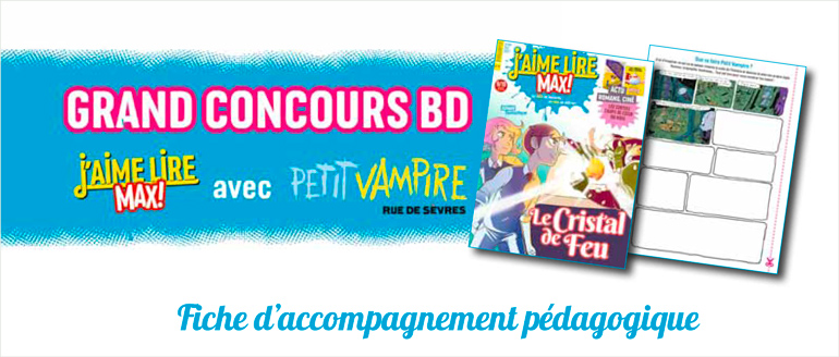 Un projet d’écriture pour le cycle 3 : le concours de BD lancé par J’aime lire Max (dès 9 ans)