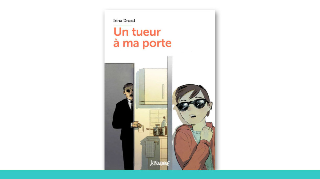 Je Bouquine Un tueur à ma porte Bayard Education