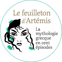 Le feuilleton d'Artémis, la mythologie grecque en cent épisodes