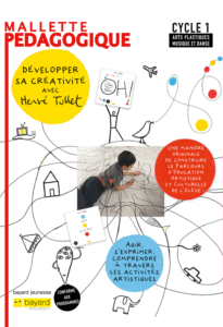 couverture de la mallette pédagogique développer sa créativité avec Hervé Tullet pour le cycle 1