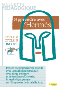 couverture La mallette pédagogique mythologie apprendre avec Hermès pour les cycles 2 et 3