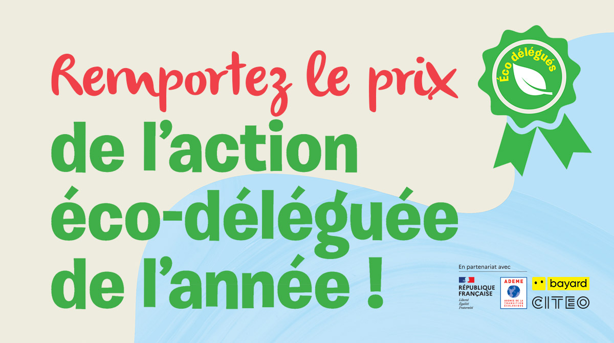 Remportez le prix de l'action éco-déléguée de l'année