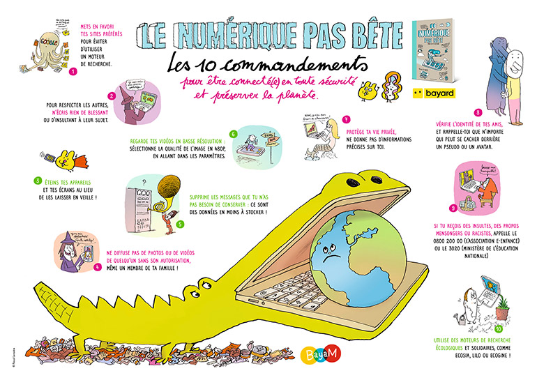 Poster Le numérique pas bête - Les 10 commandements pour être connecté(e) en toute sécurité et préserver la planète.