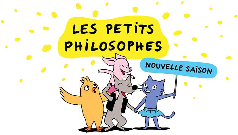 Les petits philosophes - Le dessin animé sur Bayam