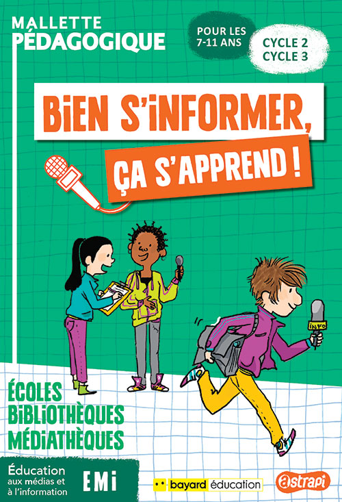 Mallette pédagogique<br>Bien s’informer, ça s’apprend !