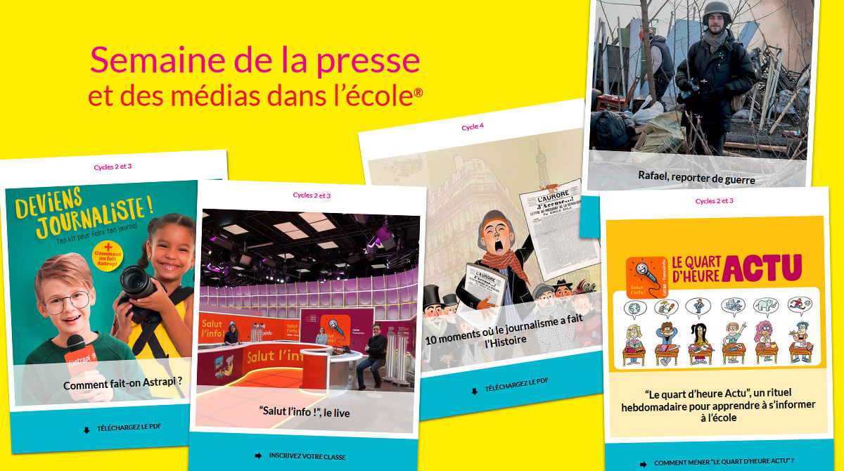 Semaine de la presse et des médias dans l'école - Ressources pour les élèves