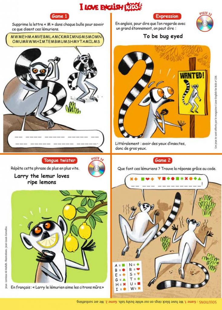 I Love English for Kids n°238. Jeux en anglais : Lemisse Al-Hafidh. Illustrations : Jean-Louis Cornalba.