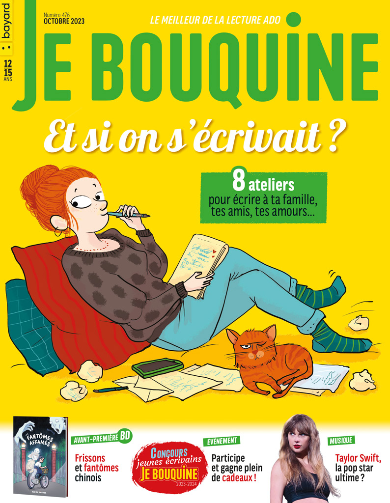 Couverture du magazine Je bouquine n°476, octobre 2023 - Et si on s'écrivait ? 8 ateliers pour écrire à ta famille, tes amis, tes amours… - Concours jeunes écrivains - Taylor Swift, la pop star ultime ?