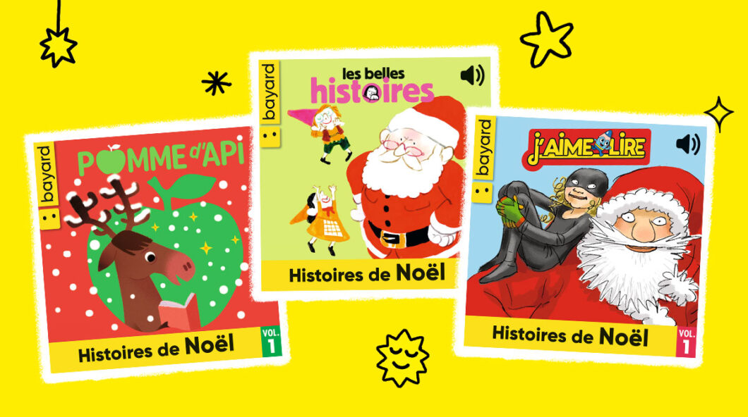Des histoires de Noël à écouter en classe Bayard Education