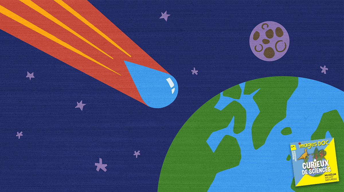 Podcast pour les enfants “Curieux de sciences” : D’où vient la première goutte d’eau ?”, avec Mathieu Roskosz, géologue et cosmochimiste.