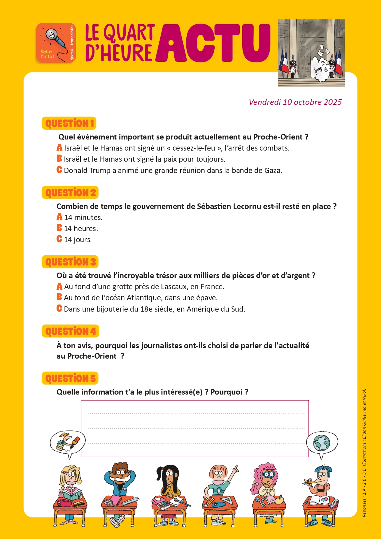 Quiz Quart d'heure Actu du 10 octobre 2025. Crise politique en France et gouvernements éclairs. Illustrations : El don Guillermo et Nikol.