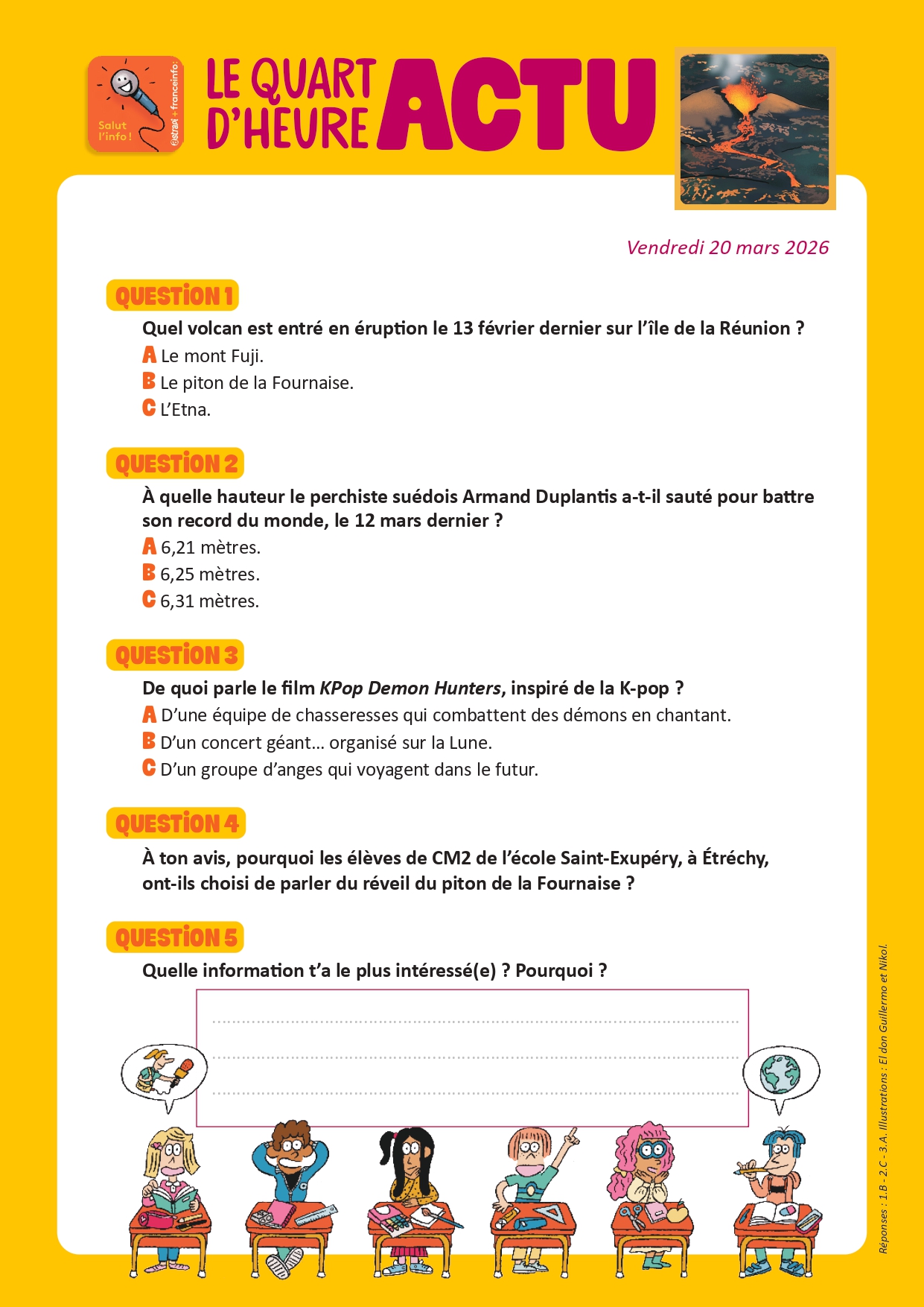 Quiz Quart d'heure Actu du 20 mars 2026. Le réveil du piton de la Fournaise. Illustrations : El don Guillermo et Nikol.