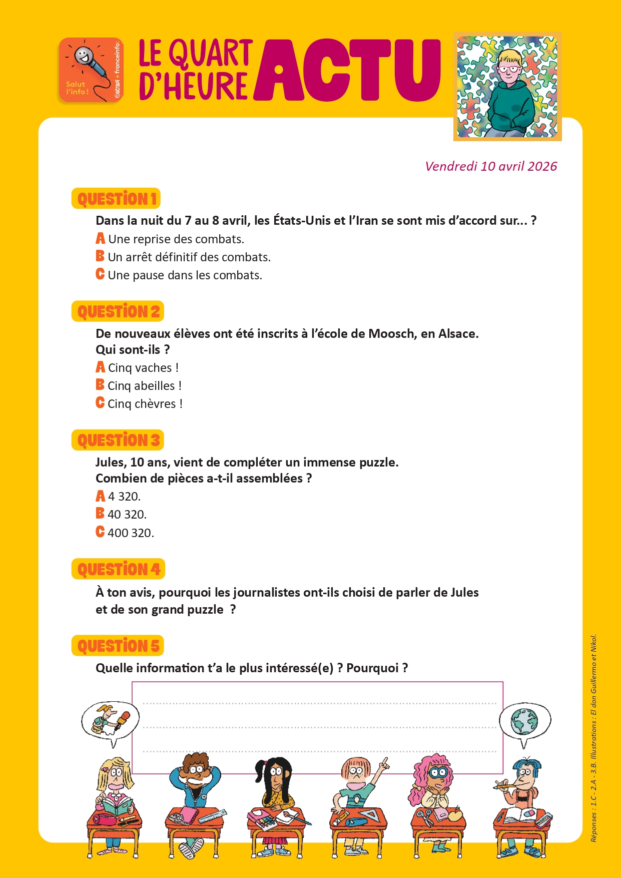 Quiz Quart d'heure Actu du 10 avril 2026. Jules et le puzzle géant. Illustrations : El don Guillermo et Nikol.