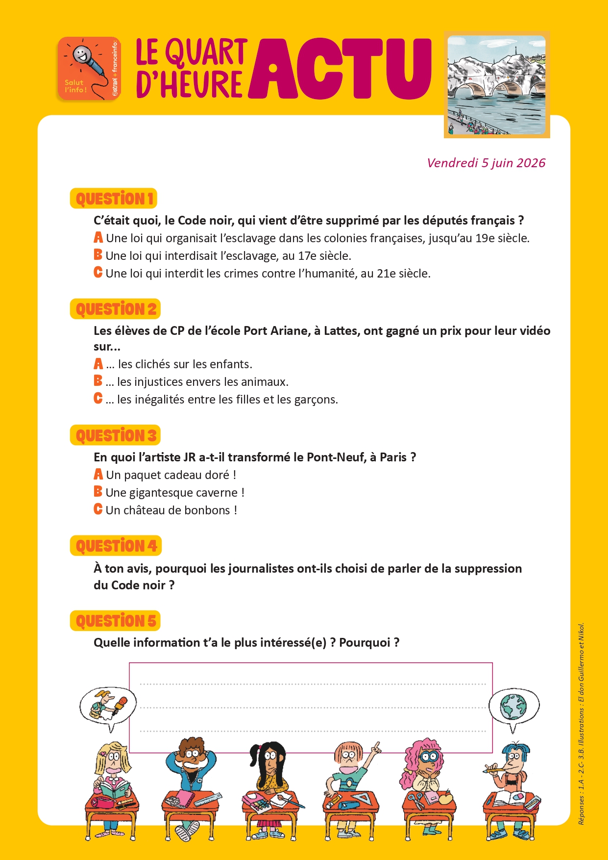 Quiz Quart d'heure Actu du 5 juin 2026. Le Pont-Neuf par JR. Illustrations : El don Guillermo et Nikol.