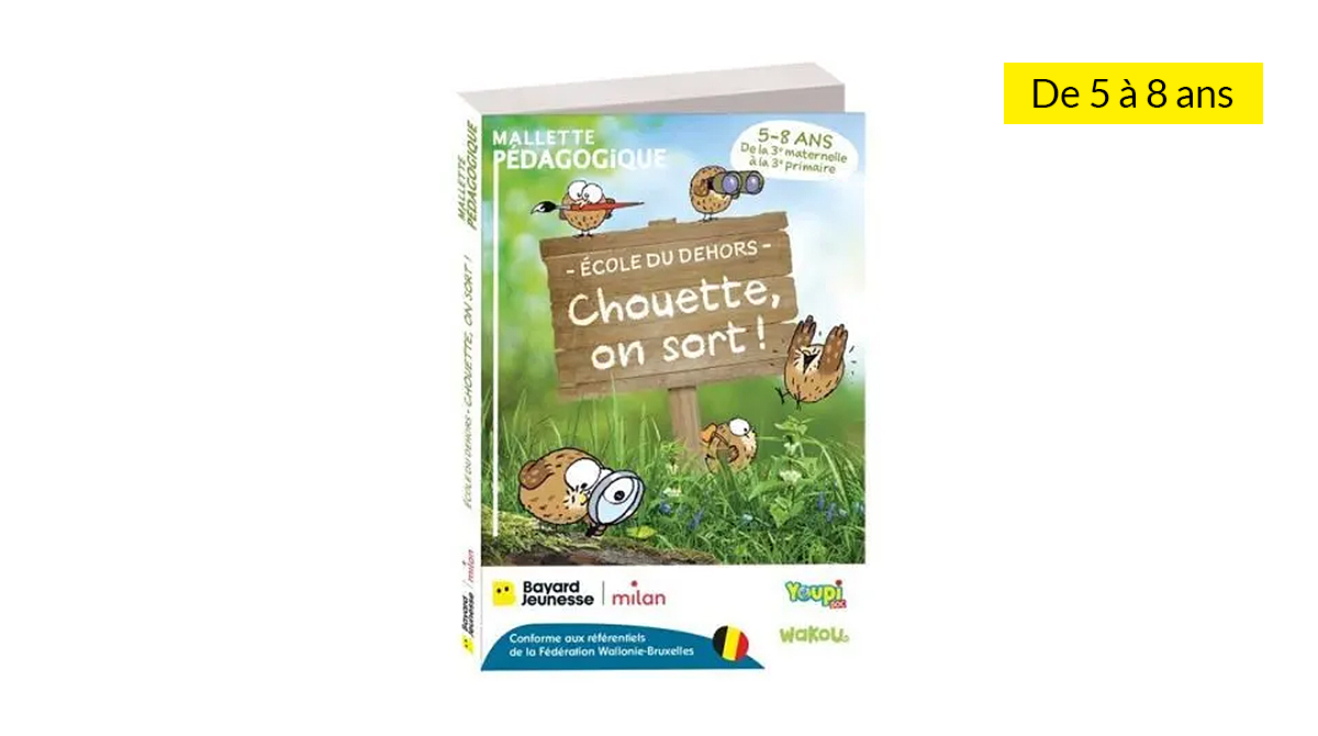 Mallette L'école du dehors - Chouette, on sort ! Belgique