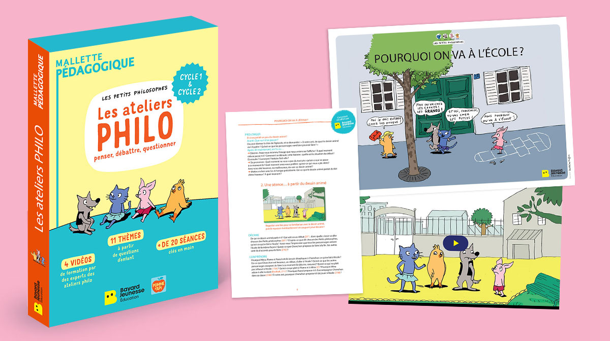 Mallette pédagogique “Les ateliers philo avec Les Petits Philosophes” - Pourquoi on va à l'école ?