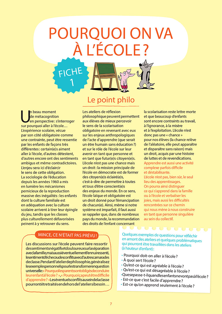 La fiche pédagogique. "Pourquoi on va à l'école ?", extrait de la mallette “Les ateliers philo avec Les Petits Philosophes”.