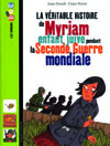 La véritable histoire de Myriam